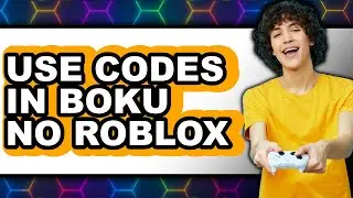 How to Use Codes in Boku No Roblox (easy Method)