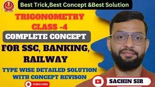 Complete Trigonometry || Class-4||SSC Special Batch | Sachin Sir | SSC/Railway #ssc