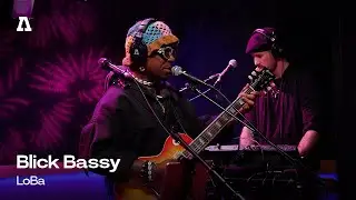 Blick Bassy - LoBa | Audiotree Live