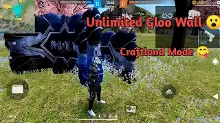 How to Unlimited Gloo wall in Craftland Mode | Unlimited ammo | unlimited Gloo wall