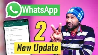 WhatsApp 2 New Update ! WhatsApp New Features 2021 🔥! Whatsapp Latest Update !