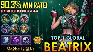 90.3% Win Rate! Beatrix Best Build & Gameplay - Top 1 Global Beatrix By Maybe は強い ~ MLBB