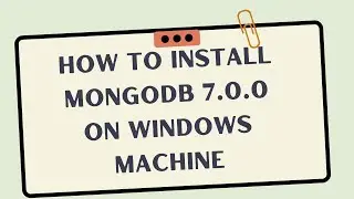 How to Install MongoDB 7.0.0 on Windows | MongoDB-1 | Spring Boot |  MongoDB Compass |