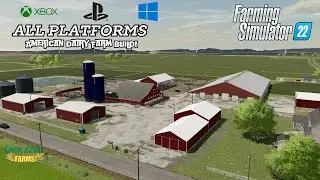 American Dairy Farm for All Platforms! (Timelapse) - Farming simulator 22 - Xbox, Playstation!