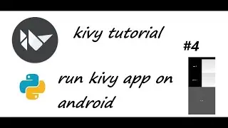 #4 RUN KIVY/PYTHON APP ON ANDROID DEVICE USING KIVY LAUNCHER | PYTHON TUTORIAL IN HINDI