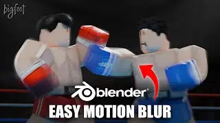 EASY MOTION BLUR IN BLENDER [ROBLOX GFX]