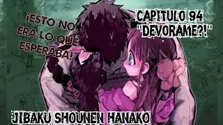 Cap 94 ¡¿Devorame?! | JIBAKU SHOUNEN HANAKO KUN manga