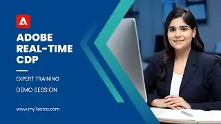 Adobe Real-Time CDP Training Tutorial | Online Demo Session | myTectra