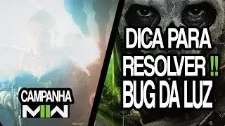 Call of Duty: Modern Warfare II Luz Bugada Campanha (Resolva Agora)