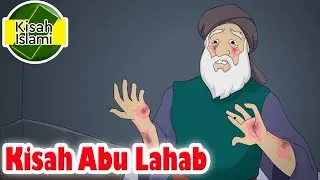 Abu Lahab - Islamic Stories Channel