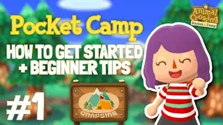 Starting a New Life in Pocket Camp! Chill Let's Play & Beginner Tips | Animal Crossing Pocket Camp