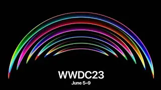 Apple WWDC 2023 Highlights in Under 5 Minutes