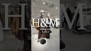 H&M collection 2025/ MARCH