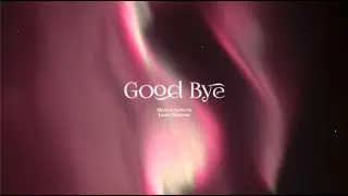 HY - 「Good Bye」リリックビデオ
