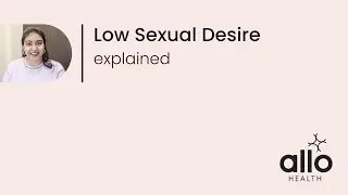 Sexual Desire - Explained