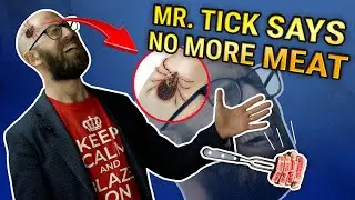 How to Make Yourself Allergic to Red Meat (Plus Other Ways in Which Ticks are Completely Horrifying)