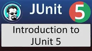 Introduction to JUnit 5