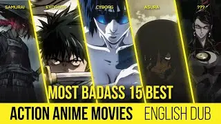 15 Action-packed Anime Movies That Will Keep You On The Edge Of Your Seat!