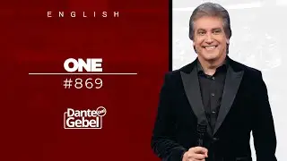 ENGLISH Dante Gebel #869 | One