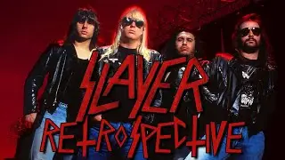 Slayer Retrospective