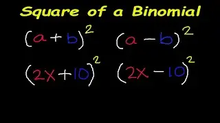 Square of a Binomial