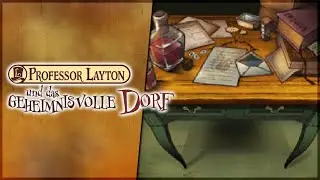 Der Schreibtisch des Barons - #20 PROFESSOR LAYTON UND DAS GEHEIMNISVOLLE DORF