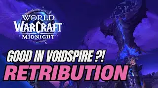 Ranking EVERY Voidspire Boss for Retribution Paladin | Midnight Beta