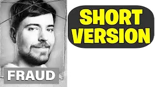 I Worked For MrBeast, He's A Fraud - Short version