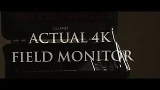 Lilliput 4K BM120-4KS -- an actual 4k field monitor that's affordable
