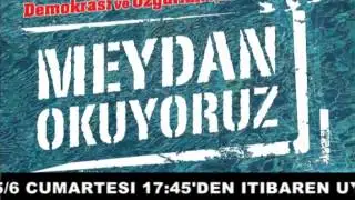 DEMOKRASI VE ÖZGÜRLÜK İÇİN MEYDAN OKUYORUZ