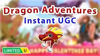 [UGC LIMITED] 💖VAL Dragon Adventures | Instant UGC Script