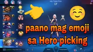Paano mag emoji sa hero picking | Mobile Legend