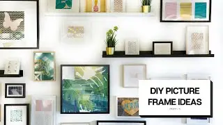 Try These 5 Inexpensive Ways To Use Picture Frames