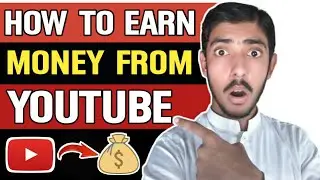 How to earn money from youtube
