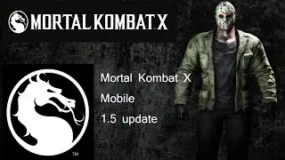 MKX Mobile 1.5 update with JASON VOORHEES