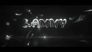 #21 INTRO FOR LANNYFX