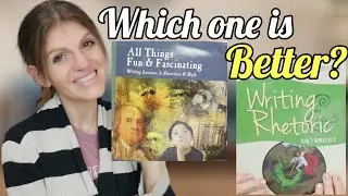 WHICH ONE IS BETTER? IEW vs. Writing & Rhetoric || Homeschool Curriculum Choices