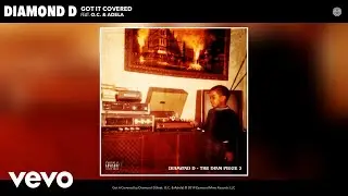 Diamond D - Got It Covered (Audio) ft. O.C., Adela