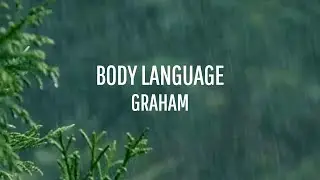 GRAHAM - body language (Official Lyric Video)