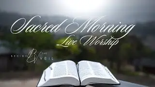 Sacred Mornings: Live Worship with Pastor Wally