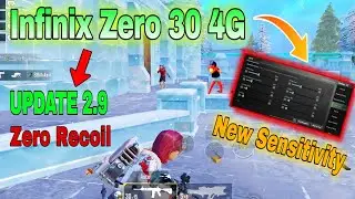 INFINIX ZERO 30 4G BEST SENSITIVITY // PUBG MOBILE NEW BEST SENSITIVITY INFINIX MOBILE UPDATE 2.9