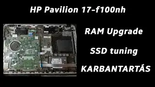 Ti küldtétek: HP Pavilion 17-f100nh RAM+SSD+Takarítás
