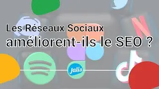 [TUTO] Est-ce que les réseaux sociaux améliorent mon référencement sur Google ? NOTIONS DE SMO