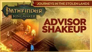 Kingdom Management Calls // Pathfinder Kingmaker // Journeys In The Stolen Lands