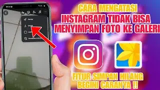 Cara Mengatasi Instagram Tidak Bisa Simpan Foto di Hp Android & iPhone Terbaru 2025