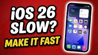iOS 26 Slow? 26 Fixes to Speed Up iPhone 11, 12, 13 & 14 (2026)