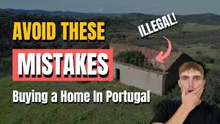 First Time BUYING PROPERTY in PORTUGAL? Don’t Make These Mistakes 🇵🇹🚫