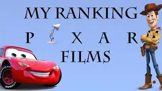 My Ranking Pixar Films