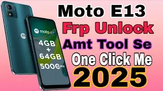 🔥 Motorola E13 FRP Unlock Android Multi Tool Se | 100% Working | Latest Method 2025
