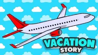 Roblox Vacation Story